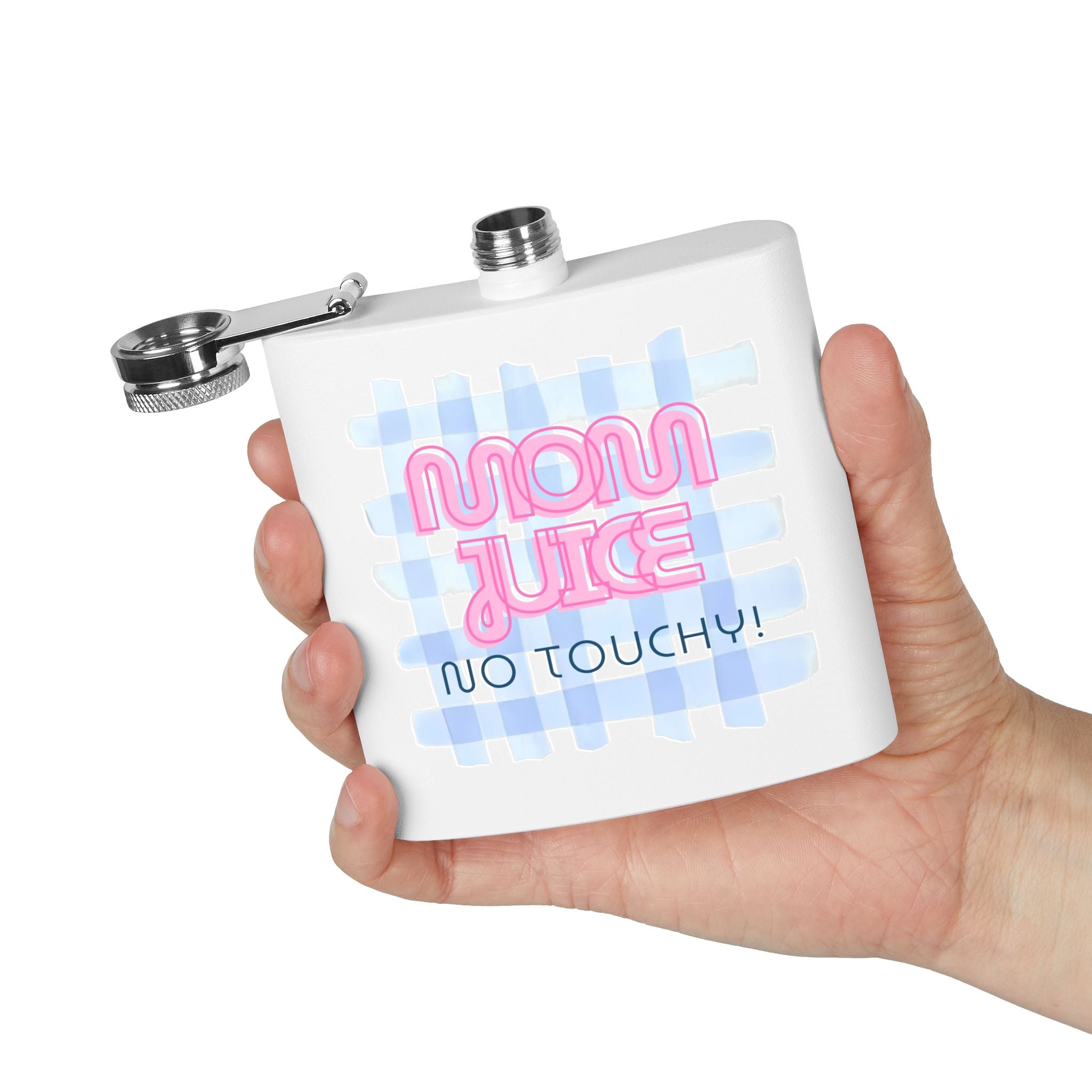 "Mom Juice" No Touchy! - 6oz Stainless Steel Flask