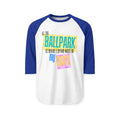 "At the Ballpark is Where I Spend Most of my Days" Three-Quarter Sleeve Raglan Shirt
