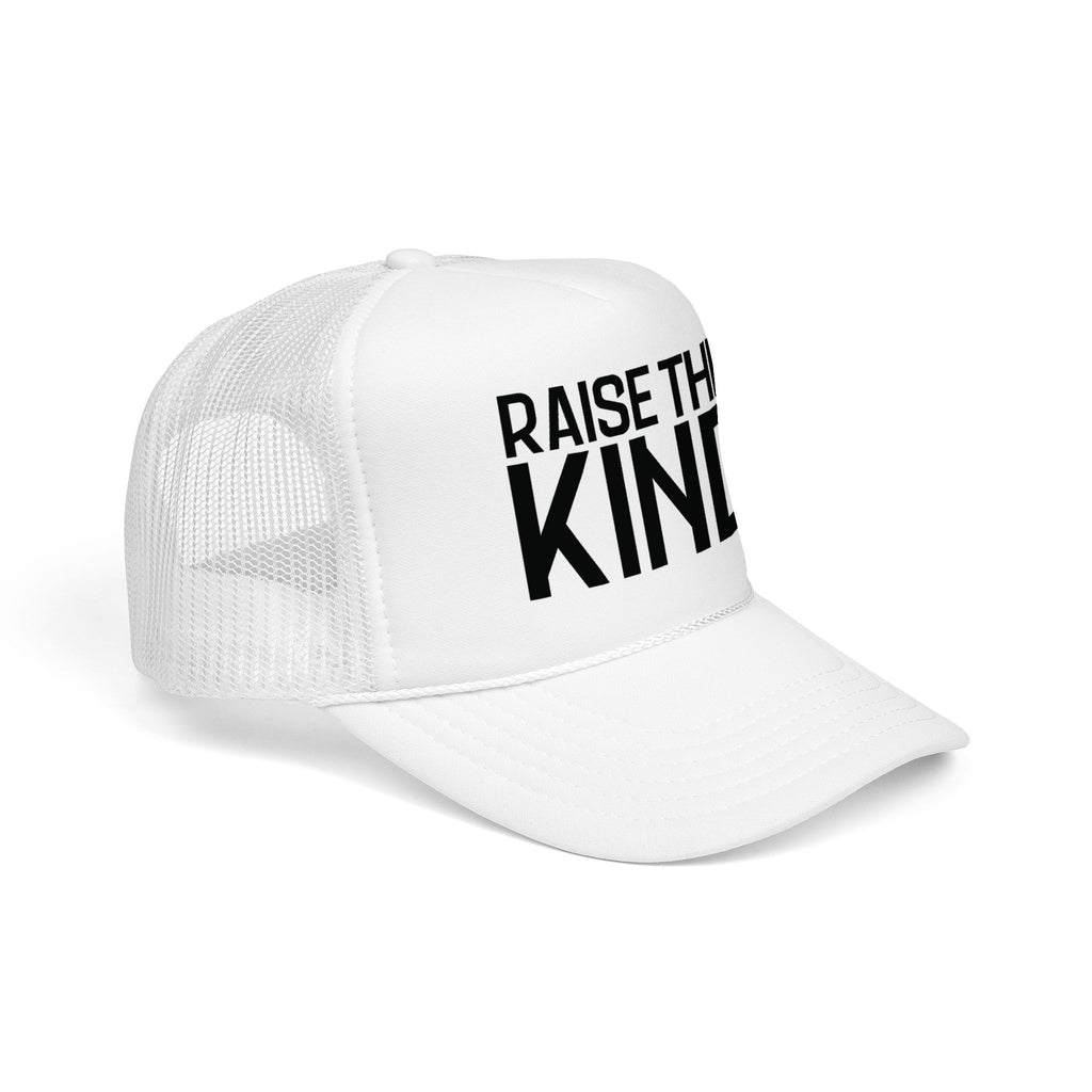 Raise Them Kind of Feral - Foam Trucker Hat