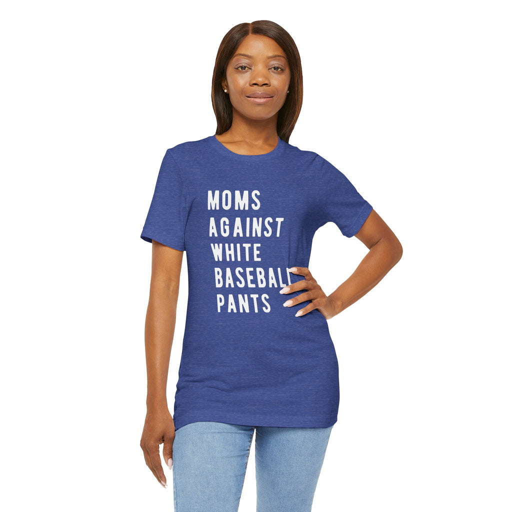 Moms Against White Baseball Pants - Graphic Teemoms
