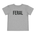 "FERAL" - Toddler Graphic Tee
