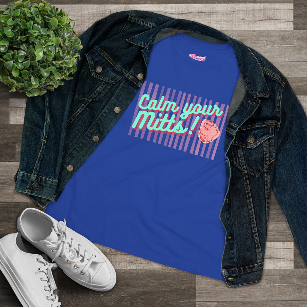 Calm Your Mitts! Graphic Tee